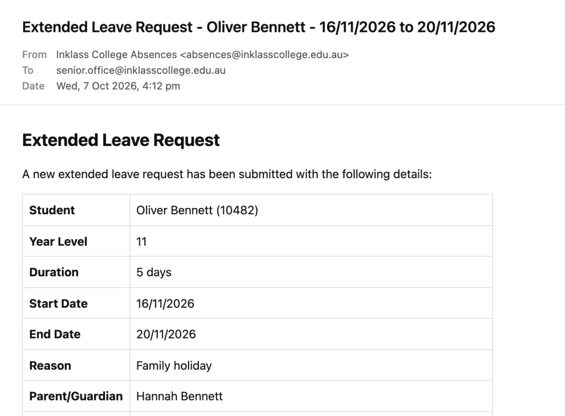 An absence email to the office showing the student, their year level, duration, dates and the segment that sent it