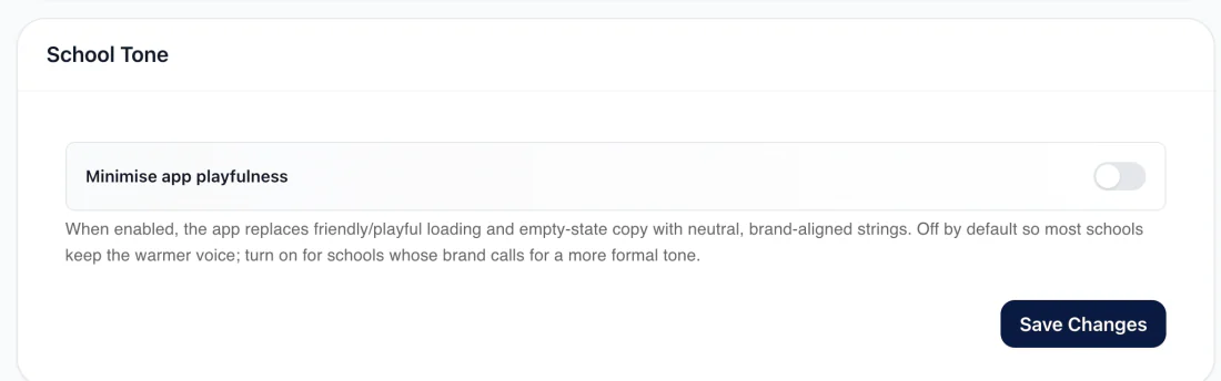 School Tone setting: Minimise app playfulness