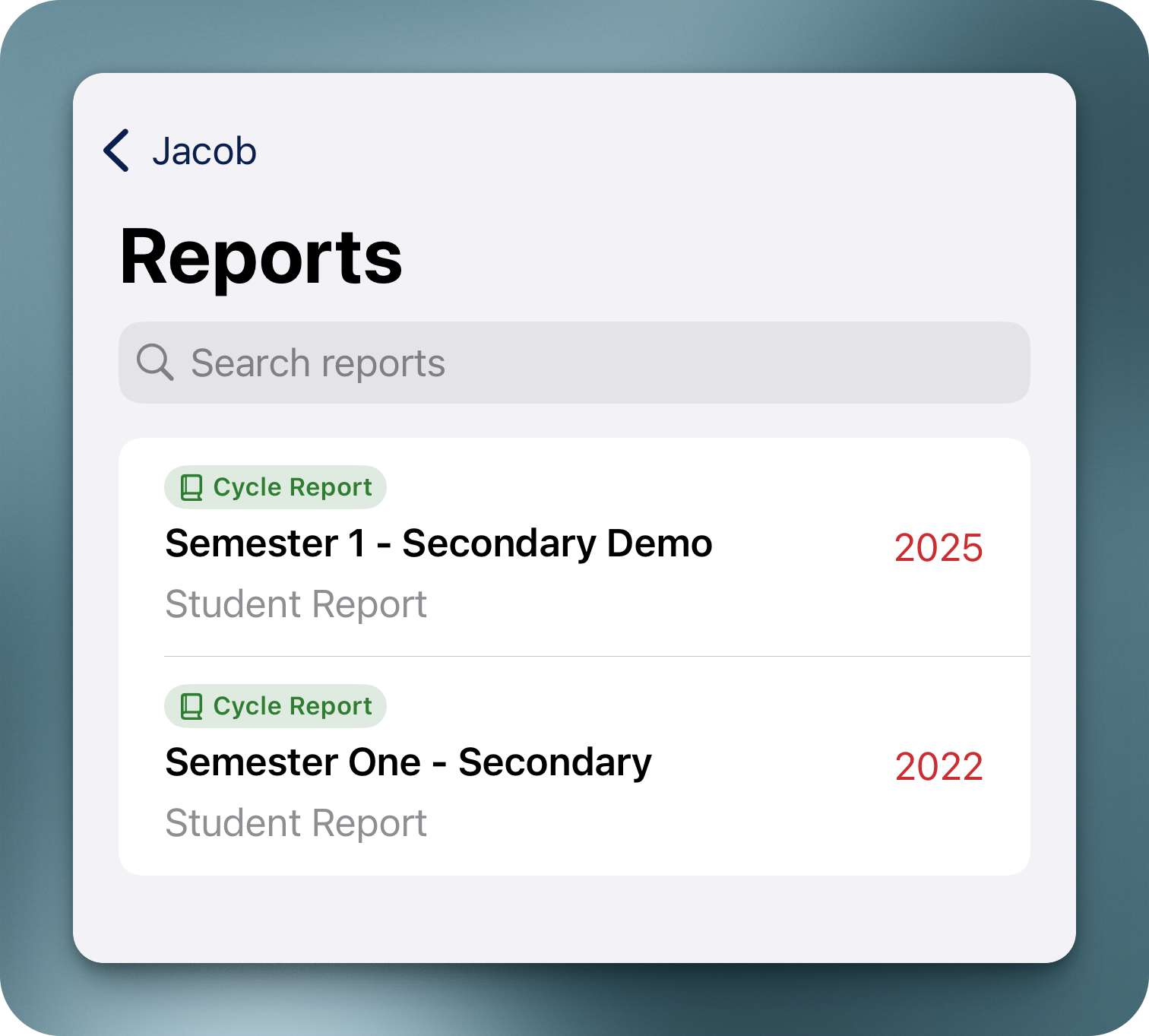 Reports view for a student — each report row has a green Cycle Report chip with an icon, plus a year (2025, 2022) so families can scan and find reports at a glance